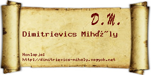 Dimitrievics Mihály névjegykártya